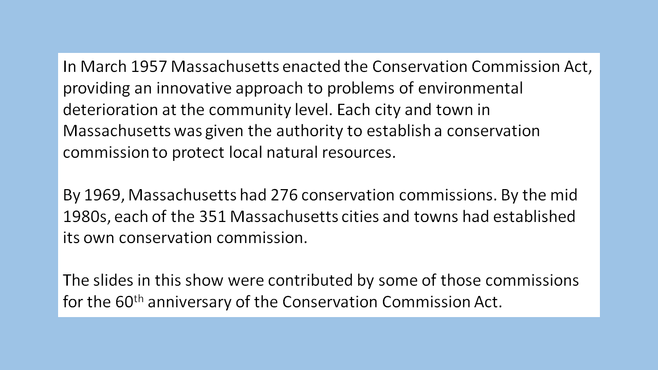 Courtesy of Massachusetts Association of Conservation Commission 